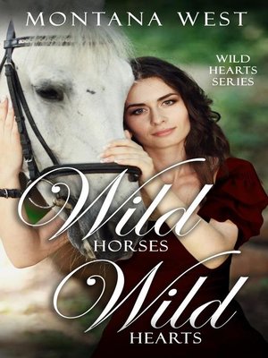 cover image of Wild Horses, Wild Hearts, #1